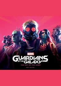 Marvel's Guardians of the Galaxy: The Art of the Game - Matt Ralphs, Titan Books 1