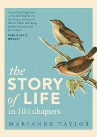 The Story of Life in 101/2 Chapters - Marianne Taylor, Apollo