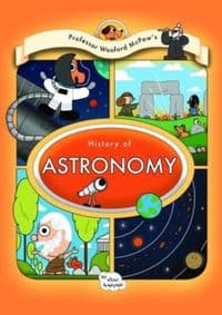 Professor Wooford McPaw's History of Astronomy - Elliot Krusynski, Cicada Books