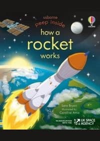 Peep Inside How a Rocket Works - Lara Bryan, Usborne Publishing