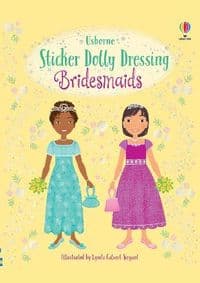 Sticker Dolly Dressing Bridesmaids - Lucy Bowman, Usborne Publishing Ltd 1