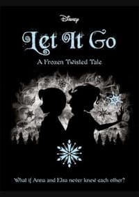 Disney Frozen: Let It Go - Jen Calonita, Bonnier Books Ltd 1