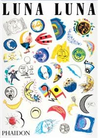 Luna Luna - Andre Heller, Phaidon Press Ltd 1