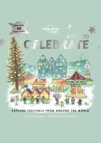 A Time to Celebrate - Lonely Planet Kids, Lonely Planet