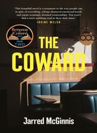 The Coward - Jarred McGinnis, Canongate Books Ltd 1