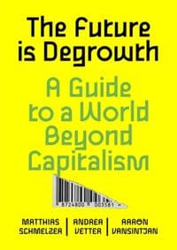 Future is Degrowth - autor neuvedený 1
