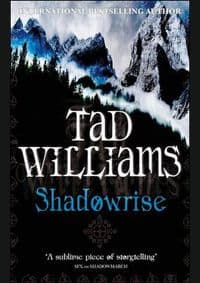 Shadowrise - Tad Williams, Orbit 1