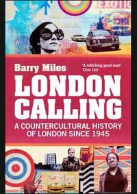 London Calling - Barry Miles, Atlantic Books