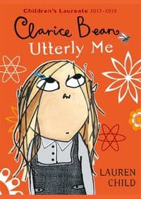 Clarice Bean, Utterly Me - Lauren Child, Hachette Children's Group 1