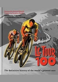Le Tour 100 - Peter Cossins, Cassell Illustrated 1
