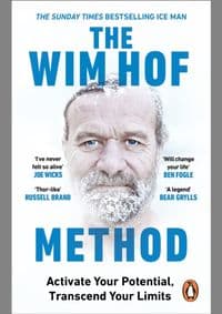 The Wim Hof Method - Wim Hof, Rider & Co