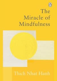 The Miracle Of Mindfulness - autor neuvedený 1