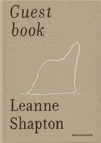 Guestbook - Leanne Shapton, Particular Books