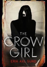 Crow Girl - Erik Axl Sund, Harvill Secker
