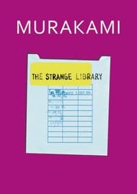 Strange Library - Haruki Murakami, Vintage Publishing 1