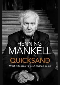 Quicksand - Henning Mankell, Harvill Secker