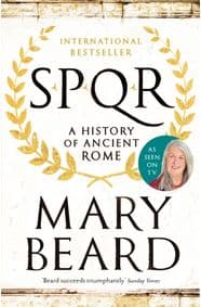 SPQR - Professor Mary Beard, Profile Books Ltd