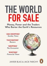 The World for Sale - Javier Blas, Jack Farchy, Penguin 1