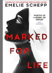 Marked For Life - Emelie Schepp, HarperCollins Publishers 1