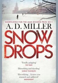 Snowdrops - A. D. (author) Miller, Atlantic Books 1