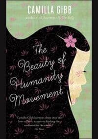Beauty of Humanity Movement - Camilla Gibb, Atlantic Books 1