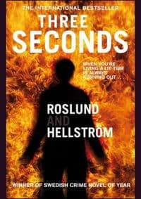 Three Seconds - Anders Roslund, Börge Hellström, Quercus 1