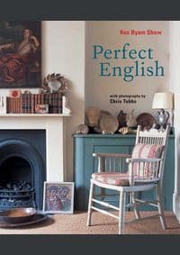 Perfect English - Ros Byam Shaw, Ryland, Peters & Small 1