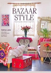 Bazaar Style - Selina Lake, Ryland, Peters & Small 1