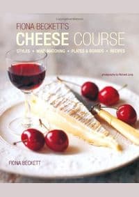Fiona Becketts Cheese Course - Fiona Beckett, Ryland, Peters & Small 1