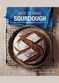 How To Make Sourdough - Emmanuel Hadjiandreou, Ryland, Peters & Small Ltd