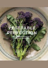 Vegetable Perfection - Mat Follas, Ryland, Peters & Small Ltd