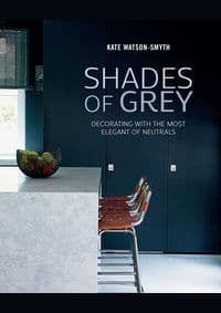 Shades of Grey - Kate Watson-Smyth, Ryland, Peters & Small