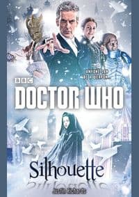 Doctor Who: Silhouette - Justin Richards, BBC Books 1