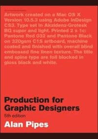 Production for Graphic Designers - Alan Pipes, Laurence King Publishing 1
