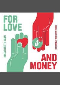 For Love and Money - Liz Farrelly, Olivia Triggs, Laurence King
