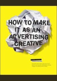 How to Make it as and Advertising - Simon Veksner, Laurence King