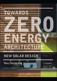 Towards Zero Energy Architecture - Mary Guzowski, Laurence King 1