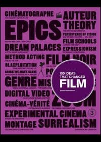 100 Ideas that Changed Film - David Parkinson, Laurence King 1