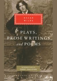 Plays, Prose Writings and Poems - Oscar Wilde, Everyman 1