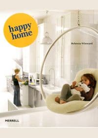 Happy Home - Rebecca Winward, Merrell Publishers Ltd 1