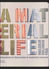Material Life - Malcolm Holzman, Image Publishing 1