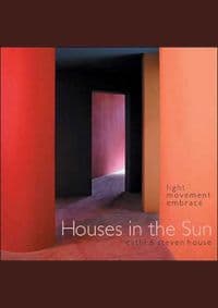 Houses in the Sun - Cathi House, Stephen House, Images Publishing Group