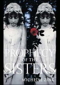 Prophecy of the Sisters - Michelle Zink, Atom
