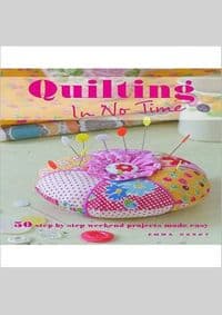 Quilting in No Time - Emma Hardy, Ryland, Peters & Small Ltd