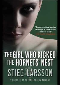 Girl who Kicked the Hornets Nest - Stieg Larsson, Maclehose Press
