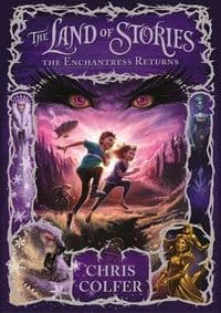 The Enchantress Returns (Land of Stories # 2) - Chris Colfer, Little, Brown and Company