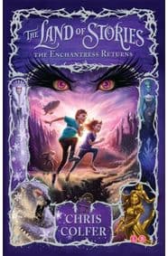 Land of Stories: The Enchantress Returns - Chris Colfer, Hachette Children's Group 1