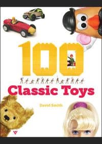 100 Classic Toys - David Smith, Vivays Publishing 1