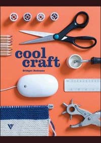 Cool Craft - Bridget Bodoano, Vivays Publishing