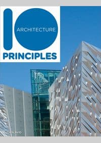 10 Principles of Architecture - Ruth Slavid, Vivays Publishing 1